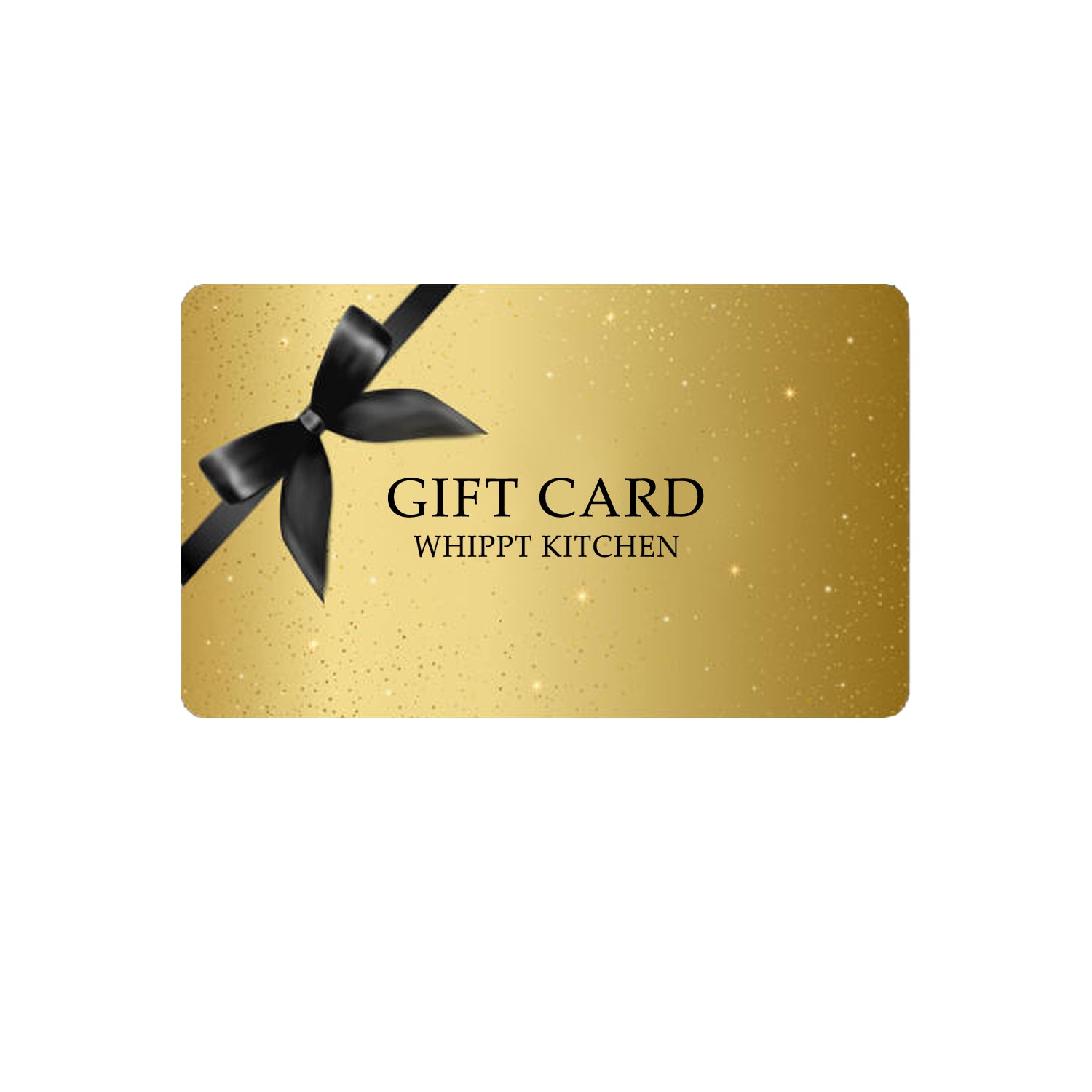 Whippt Kitchen Gift Card